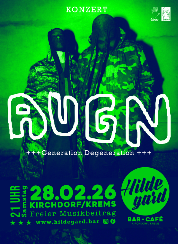 KONZERT  AUGN  +++ Generation Degeneration +++