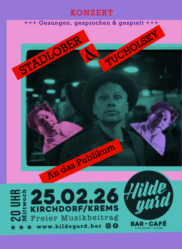 KONZERT  Robert Stadlober  +++ Reise durch die Zeit mit Kurt Tucholsky +++